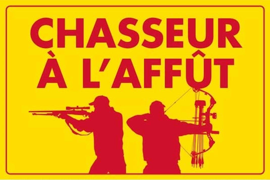 PANNEAU D'AVERTISSEMENT DE ZONE DE CHASSE